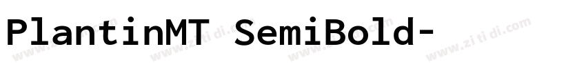 PlantinMT SemiBold字体转换